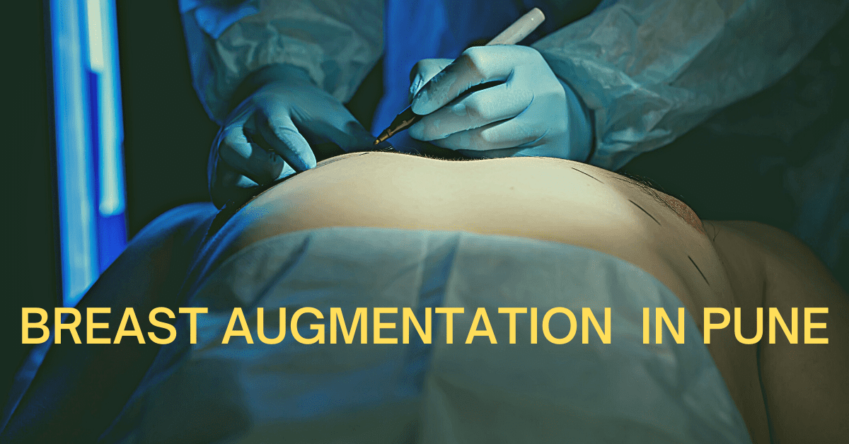 Breast Augmentation in Pune